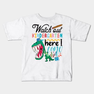 watch out Kindergarten here I come .. pre school graduation gift Kids T-Shirt